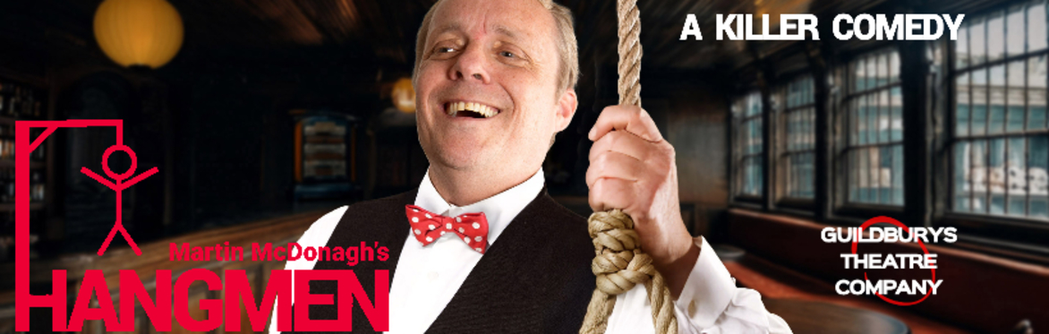 Hangmen by Martin McDonagh