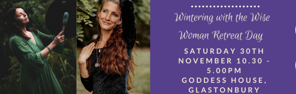 Wintering with the Wise Woman Day Retreat