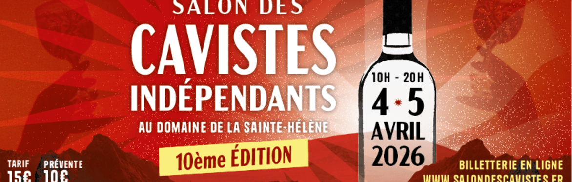 SALON DES CAVISTES INDÉPENDANTS - 10é ÉDITION