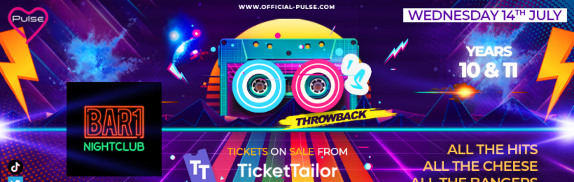 Pulse presents: Throwback to the 00s Party @ Bar 1 Nightclub
