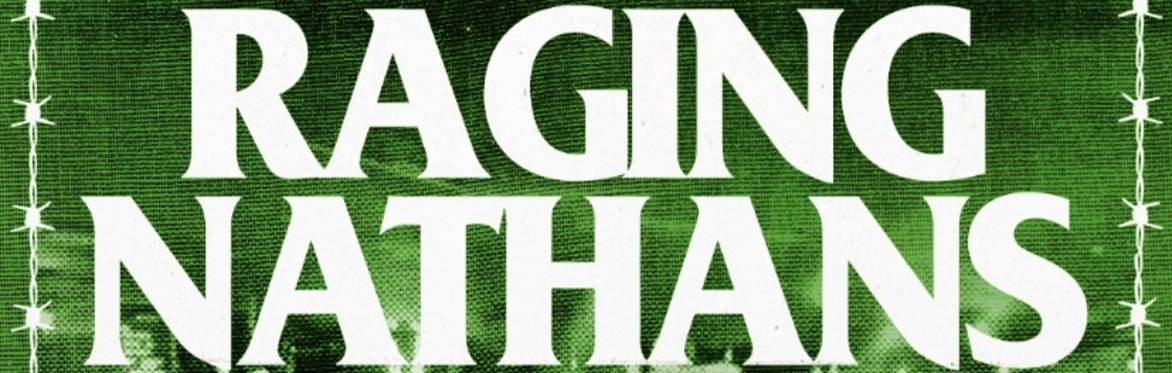 RAGING NATHANS + URETHANE + TAKEN DAYS + LUNCH