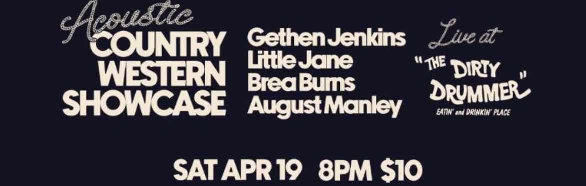 Drinkin’ & Dreamin’: An Acoustic Country Western Showcase