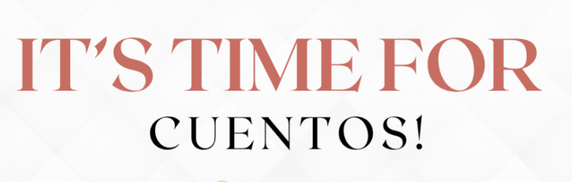 It's Time for Cuentos