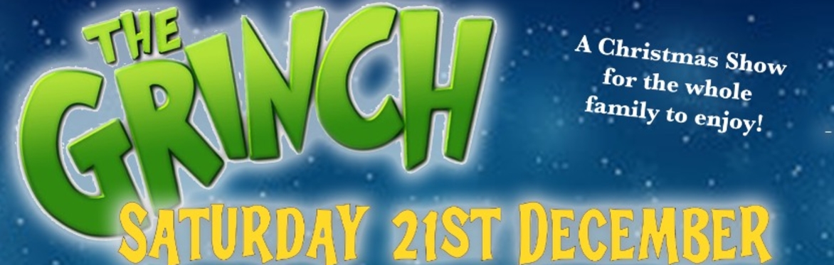 The Grinch by Callan Productions!