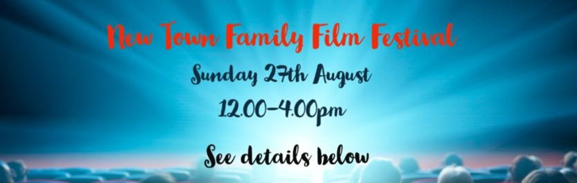New Town Family Film Festival