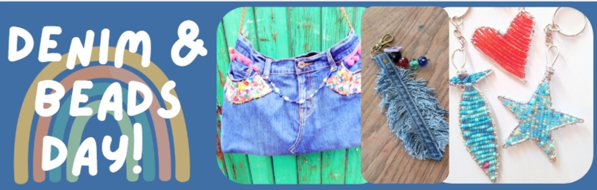 Summer Craft Club - Denim & Beads Day for 10-15 year olds