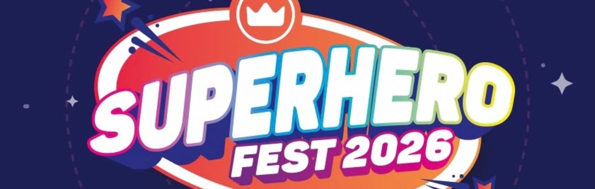 Super Hero Fest 2026