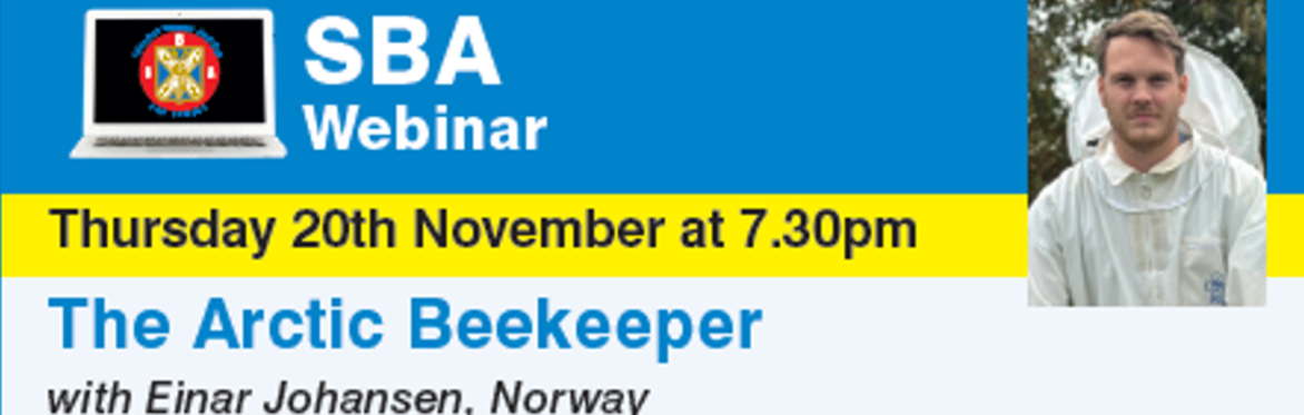 SBA Webinar title with picture of Einar Johansen the Arctic Beekeeper