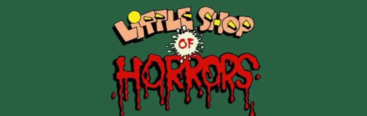 Little Shop of Horrors