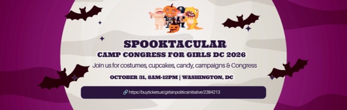 Spooktacular Camp Congress for Girls DC 2026