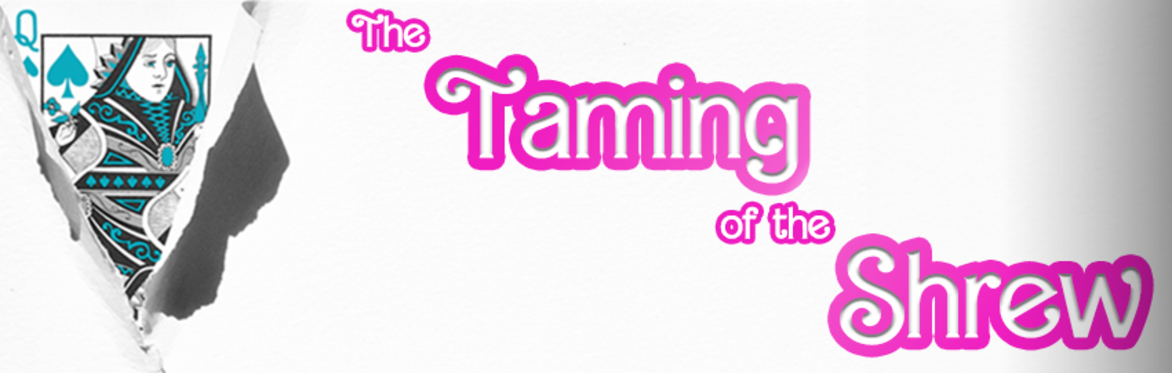 The Taming of the Shrew