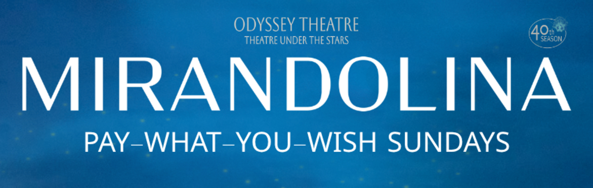 Mirandolina | Pay-What-You-Wish Sundays