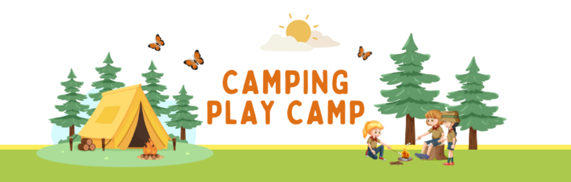 Summer Play Camp: Camping