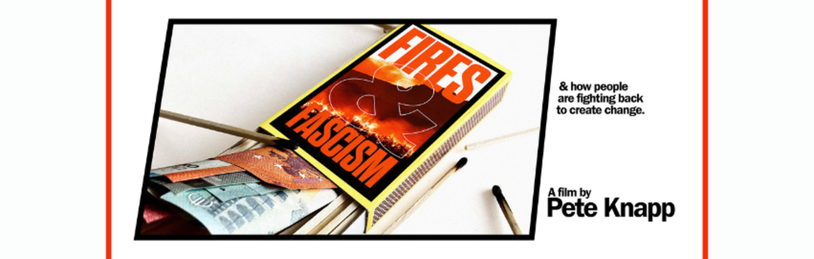 EVENT CINEMA: Fires and Fascism