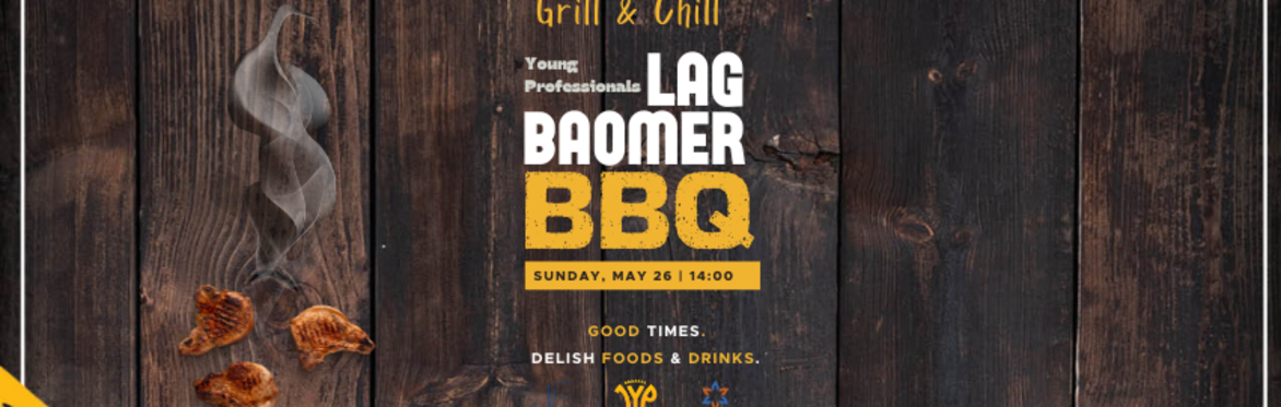 Grill & Chill Lag Ba'omer BBQ
