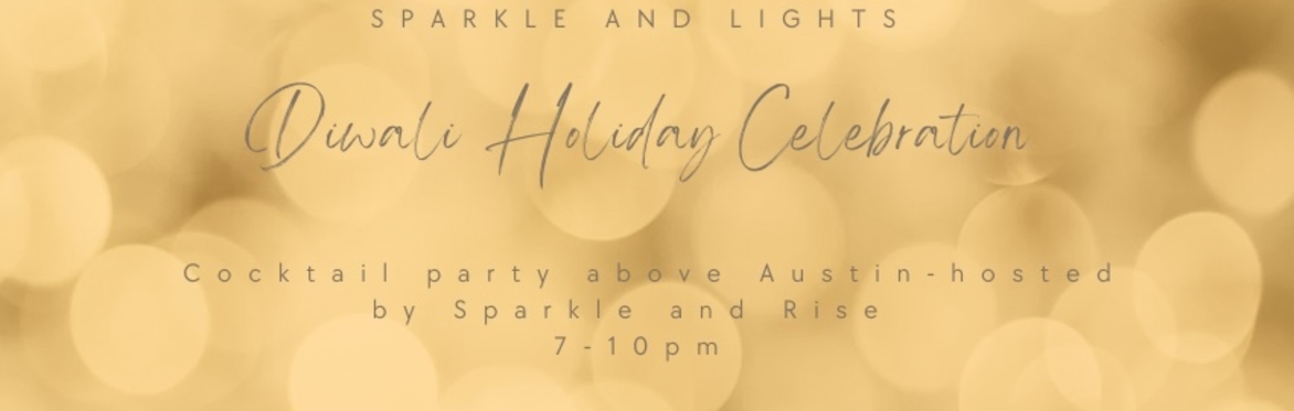 Holiday Diwali Celebration ~Benefiting Sparkle and Rise