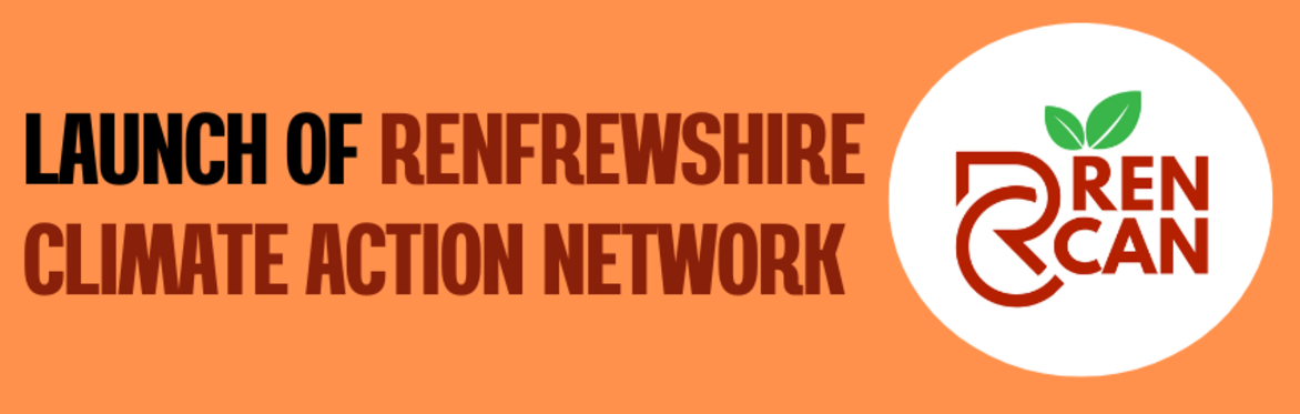 Renfrewshire Climate Action Network Launch