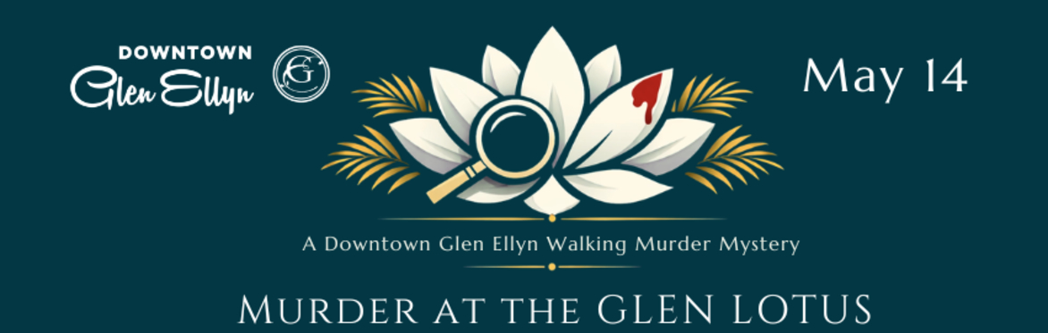 A Downtown Glen Ellyn Walking Murder Mystery