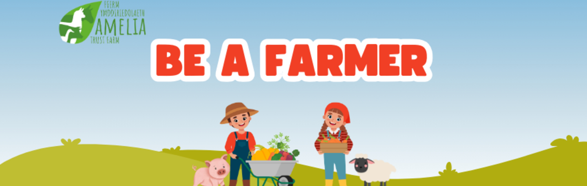 Be a Farmer for the Day