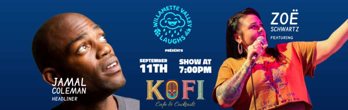 Friday Night Laughs with Jamal Coleman and Zoë Schwartz
