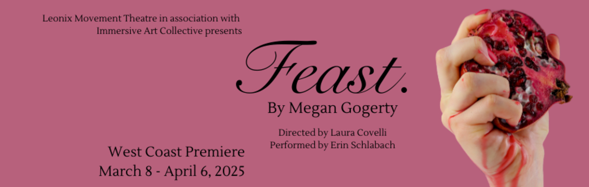 FEAST. by Megan Gogerty