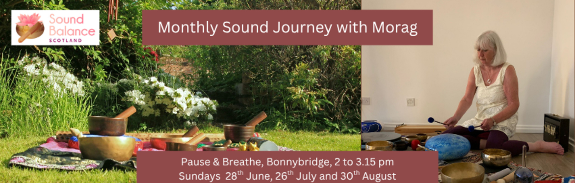 Monthly Sound Journey with Morag