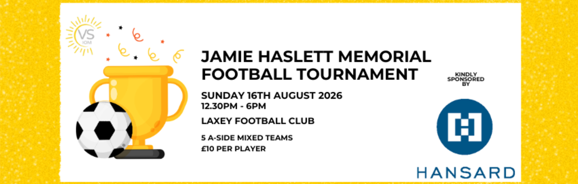The Jamie Haslett Memorial Football Tournament