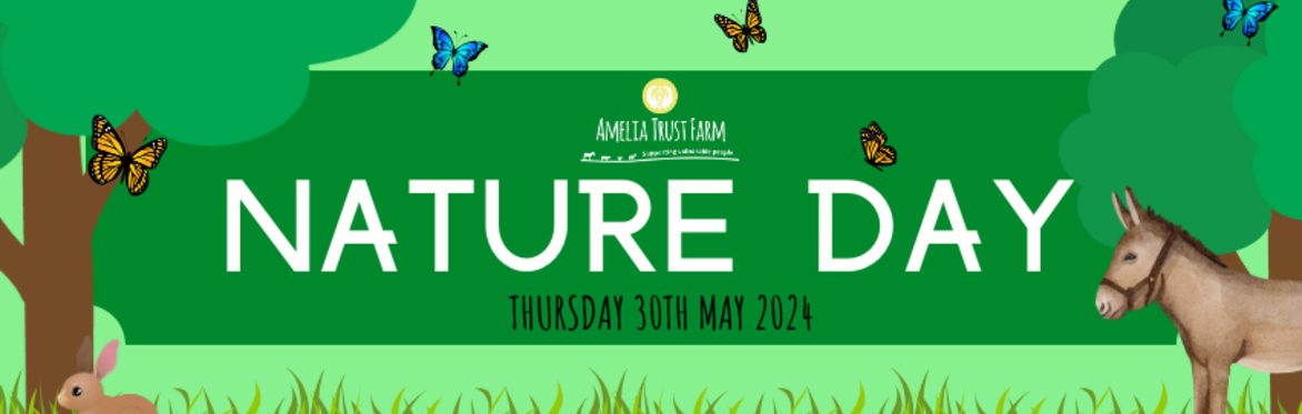 Nature Day: Thursday 30th May