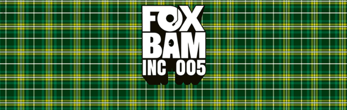 *FOXBAM INC * FBI 005 * Record Launch Party*