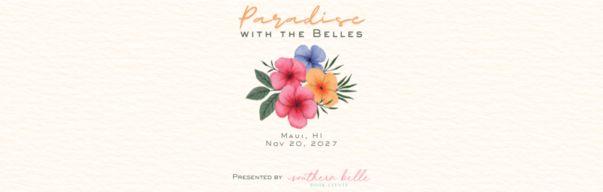 Paradise with the Belles
