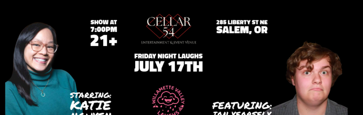 Friday Night Laughs with Katie Nguyen & Ian Yearsely