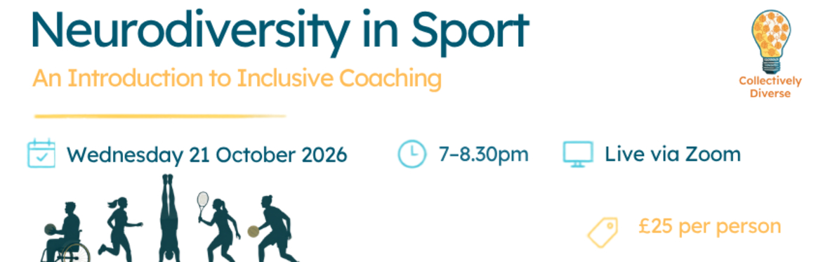 Neurodiversity in Sport: An Introduction to Inclusive Coaching