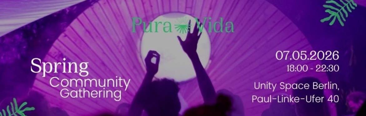 Pura Vida Spring Gathering