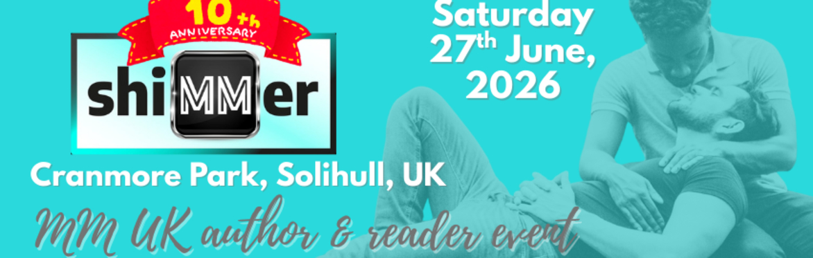 shiMMer MM UK  27.6.26 ATTENDEE TICKETS