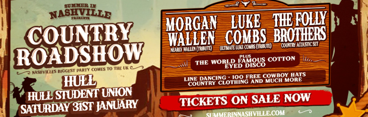 Summer In Nashville Presents Country Roadshow - Hull