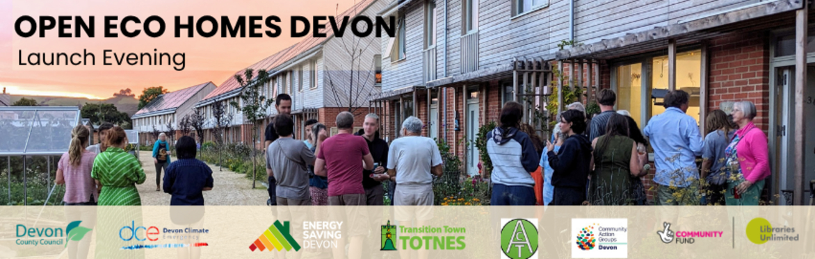 Open Eco Homes Launch - Newton Abbot