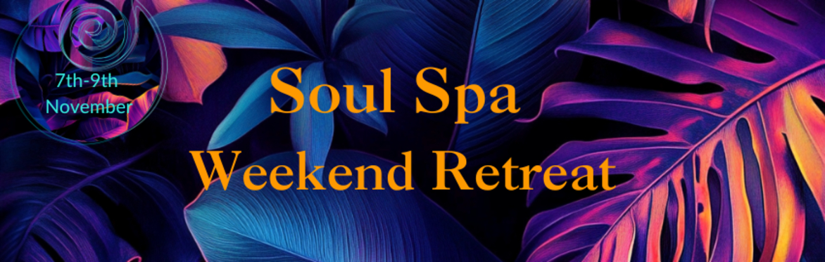 Soul Spa Weekend Retreat