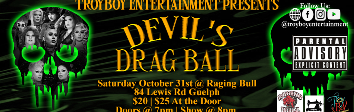 DeVil's Drag Ball - Guelph - Oct. 31st