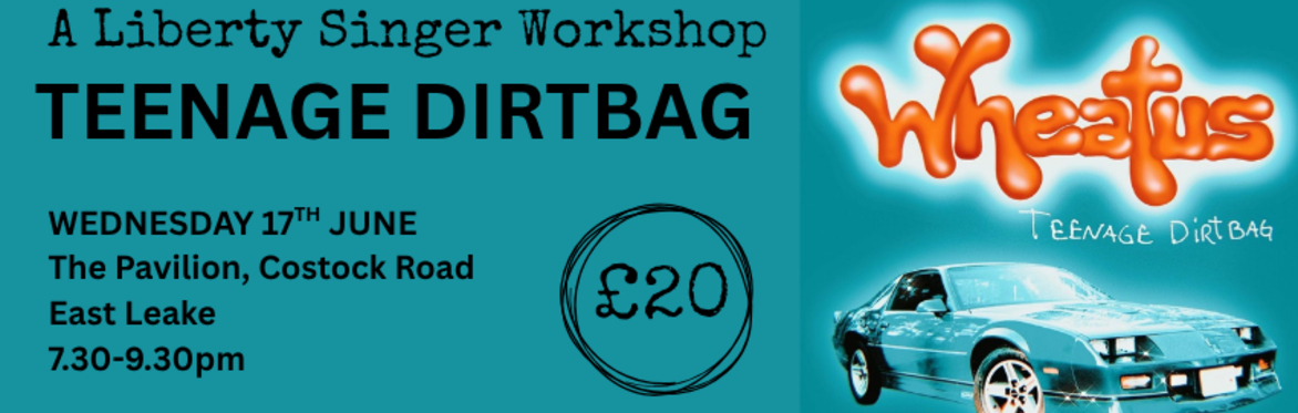 Teenage Dirtbag - Acapella Workshop 17.06.26