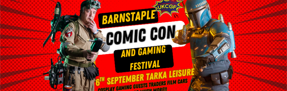 Barnstaple Comic Con and Gaming Festival Autumn