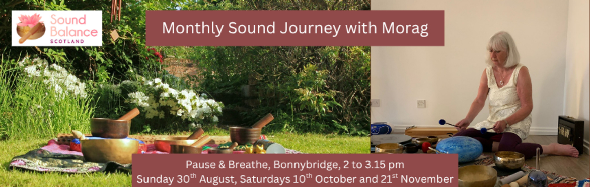 Monthly Sound Journey with Morag