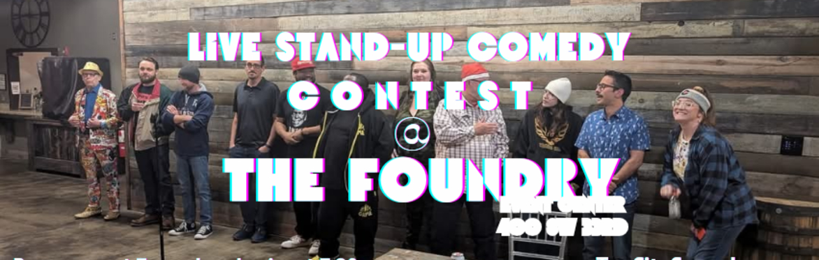 Final showdown: Comedy Contest at The Foundry