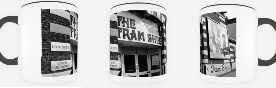 Mug with the old The Tram Shed sign