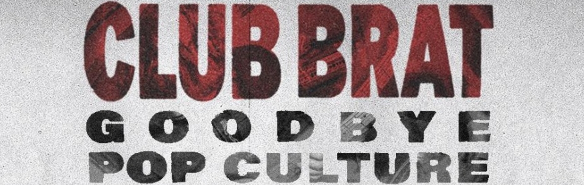 CWNN presents CLUB BRAT with guests BLEACH, PEDESTRIAN & MODERN PEOPLE - THE HOPE & ANCHOR. LONDON - THURS 25 SEPT.
