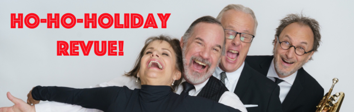 Practical Theatre's HO-HO-HOLIDAY REVUE!