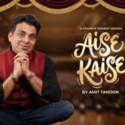 Amit Tandon - Aise Kaise at The London Palladium