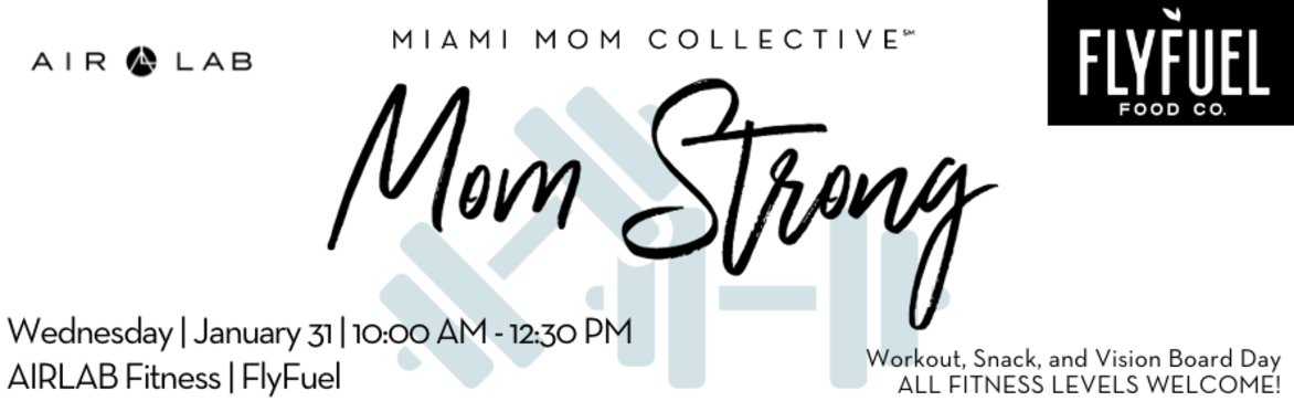 MOM STRONG: Starting the New Year Right