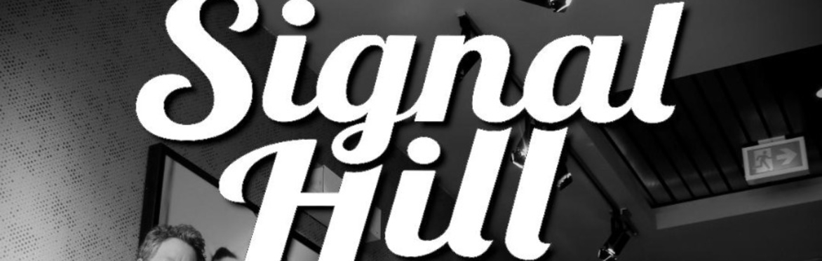 Signal Hill at the Tide and Boar Ballroom Nov 14