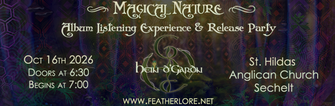 Hein d'Gardn - Magical Nature - Album listening experience & release party