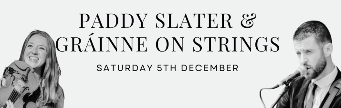 Festive Party Brunch with Paddy Slater & Gráinne on Strings